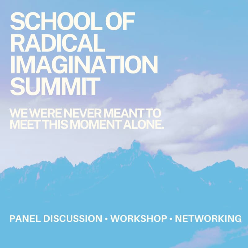 Cover Image for Summit on Radical Imagination
