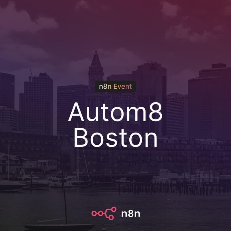 Cover Image for n8n's Autom8 Boston