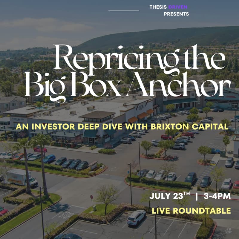 Cover Image for Repricing the Big Box Anchor: A Deep Dive on Brixton Capital