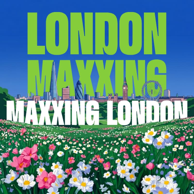 Cover Image for Londonmaxxing 003: Maxxing London Hackathon