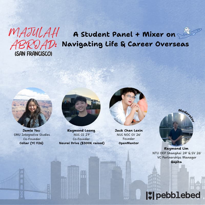 Cover Image for Majulah Abroad (SF): A Student Panel + Mixer on Navigating Life & Career Overseas
