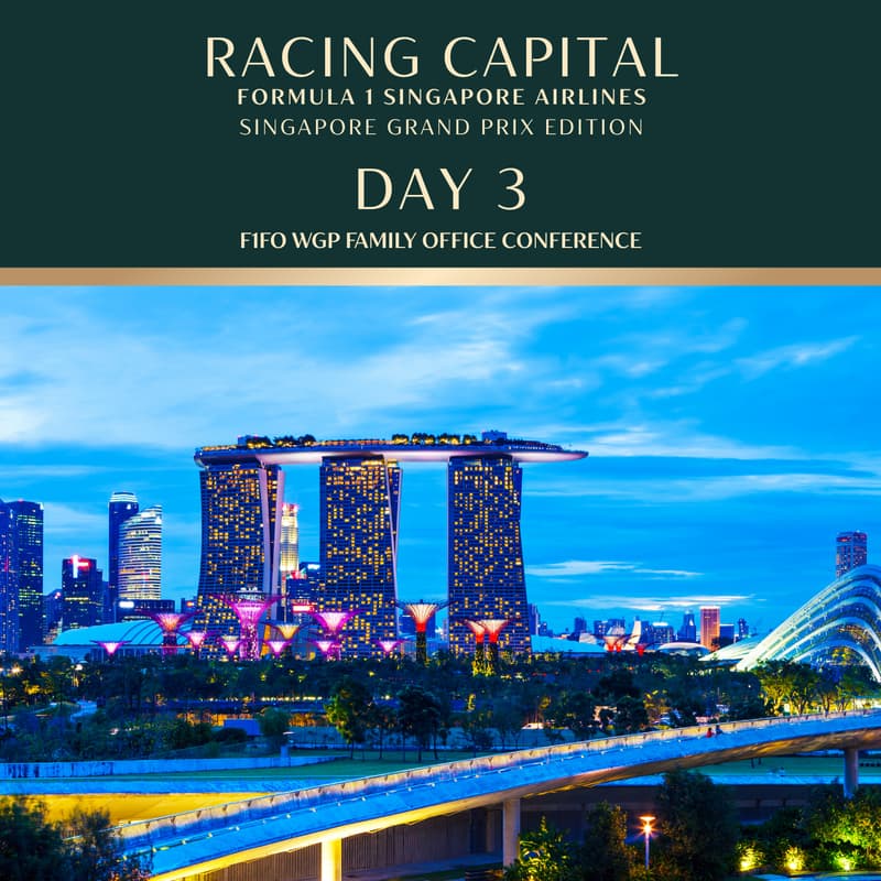 Cover Image for 11th Oct 26 - CAPITAL ON TRACK - FORMULA 1 SINGAPORE AIRLINES SINGAPORE GRAND PRIX EDITION 2026