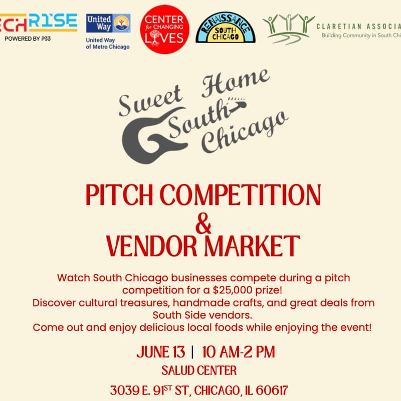 Cover Image for Sweet Home South Chicago: Pitch Competition and Vendor Market