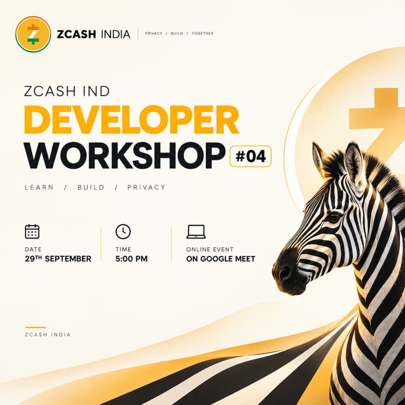 Cover Image for Zcash IND Developer Workshop #04