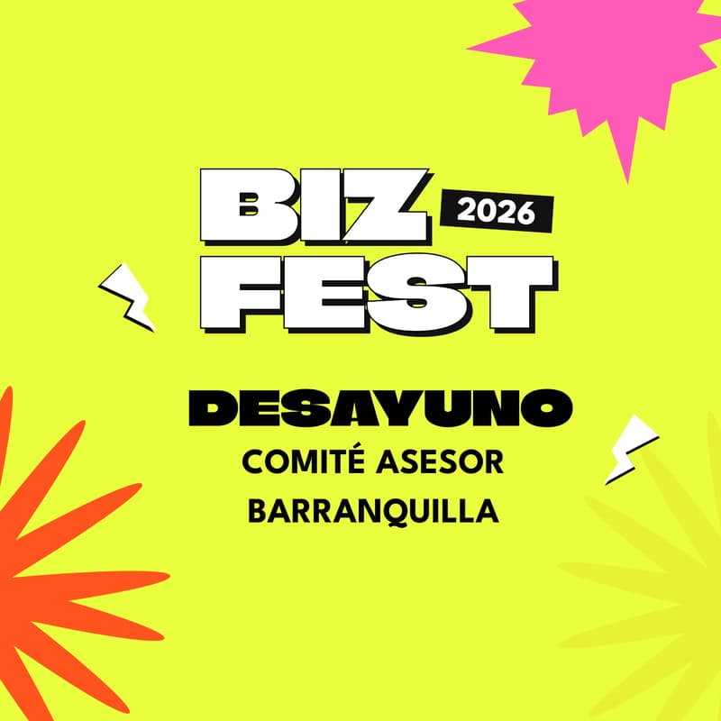 Cover Image for Desayuno | Cómite Asesor B/quilla Biz Fest 2026