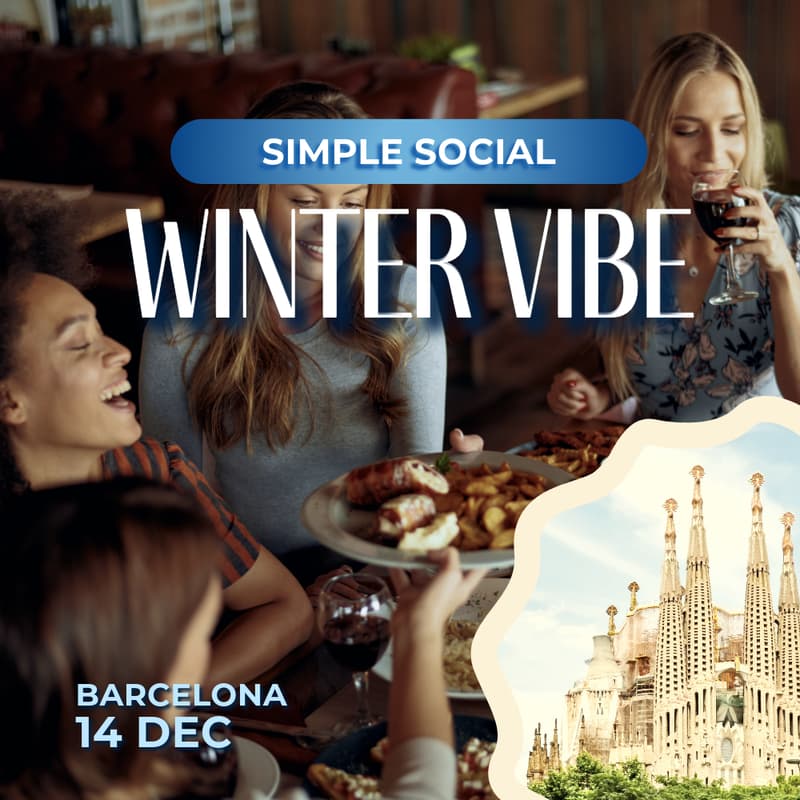 Cover Image for 🎉 Simple Social x Winter Unwind Dinner | Barcelona