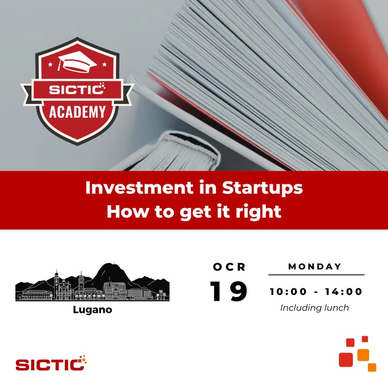 Cover Image for SICTIC Investor Academy: Investment in Startups. How to get it right.