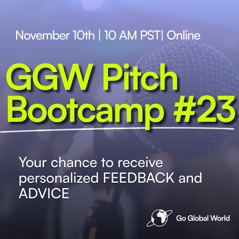 Cover Image for GGW Pitch Bootcamp #23 - Make Your Pitch Fundable