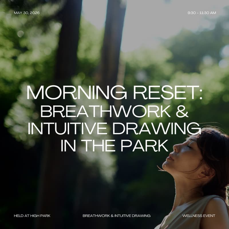Cover Image for Morning Reset: Breathwork & Intuitive Drawing in the Park