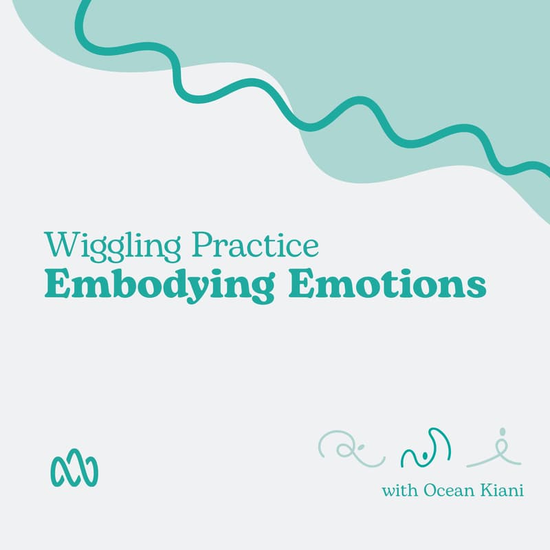 Cover Image for Embodying Emotions // Wiggling with Ocean
