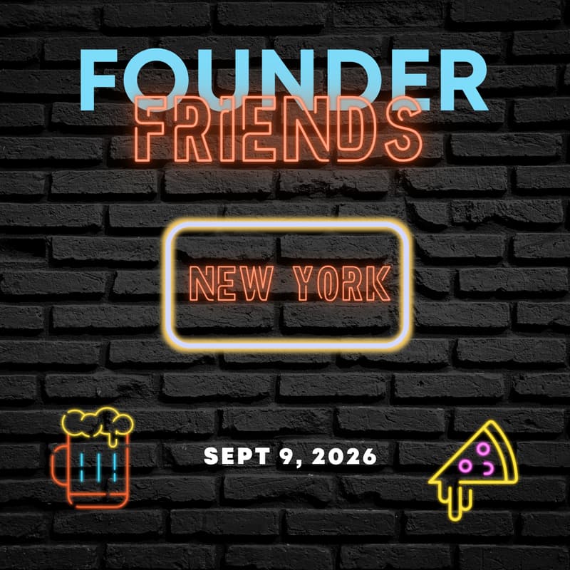 Cover Image for (TENTATIVE) Founder Friends New York