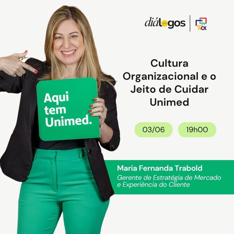 Cover Image for Diálogos | ACX Ep. #19 - Cultura Organizacional e o Jeito de Cuidar Unimed