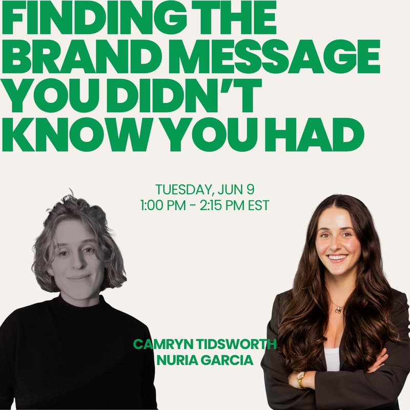 Cover Image for Finding the brand message you didn’t know you had - Expert Session