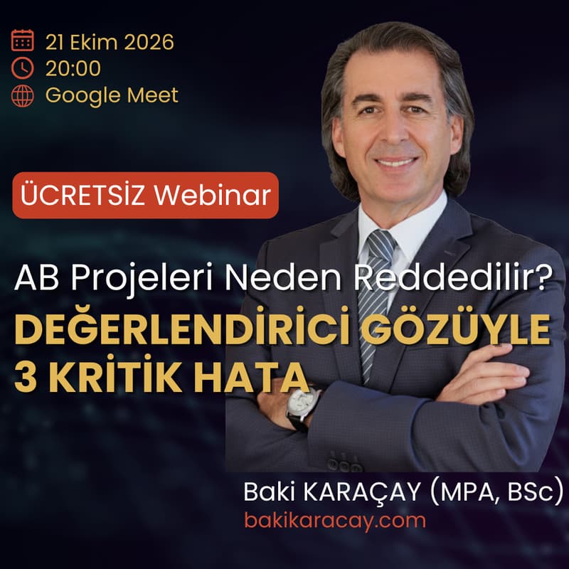 Cover Image for ÜCRETSİZ Webinar: AB PROJELERİ NEDEN REDDEDİLİR? Değerlendirici Gözüyle 3 Kritik Hata