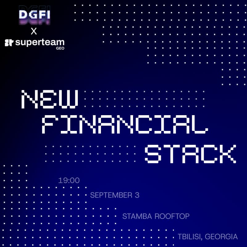 Cover Image for The New Financial Stack - DGFI x Superteam