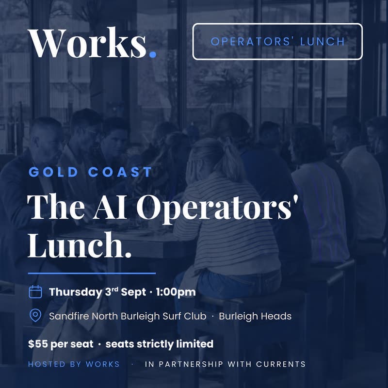 Cover Image for Gold Coast | The AI Operators' Lunch