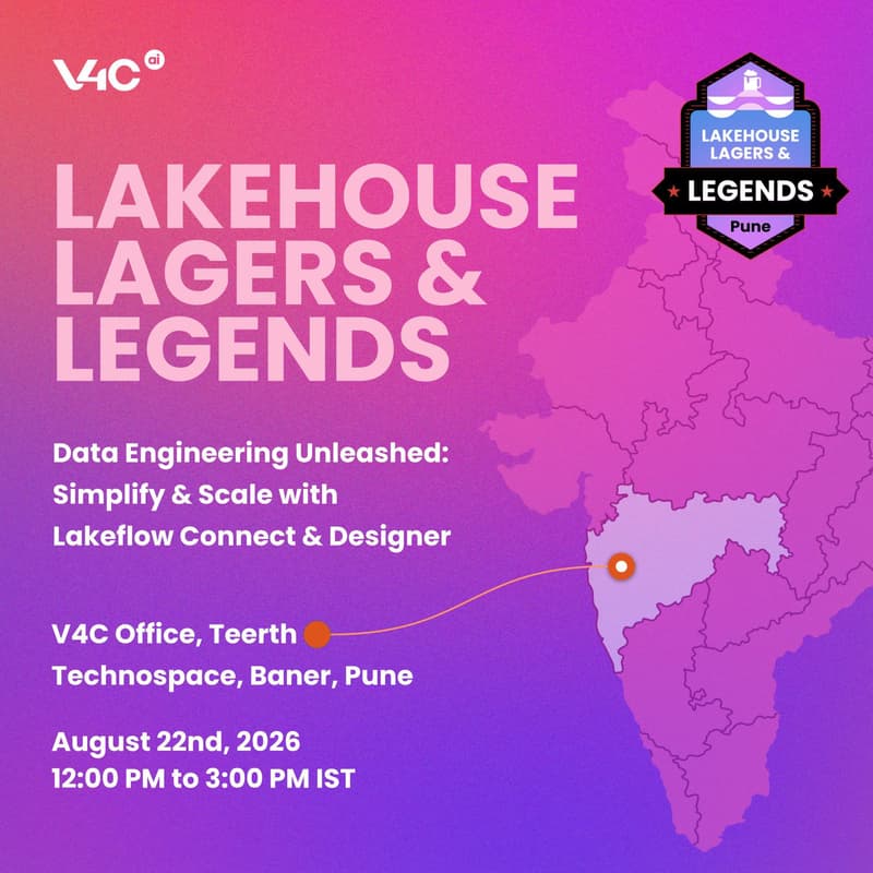 Cover Image for Lakehouse, Lagers & Legends [Pune]: Data Engineering Unleashed: Simplify & Scale with Lakeflow Connect & Designer