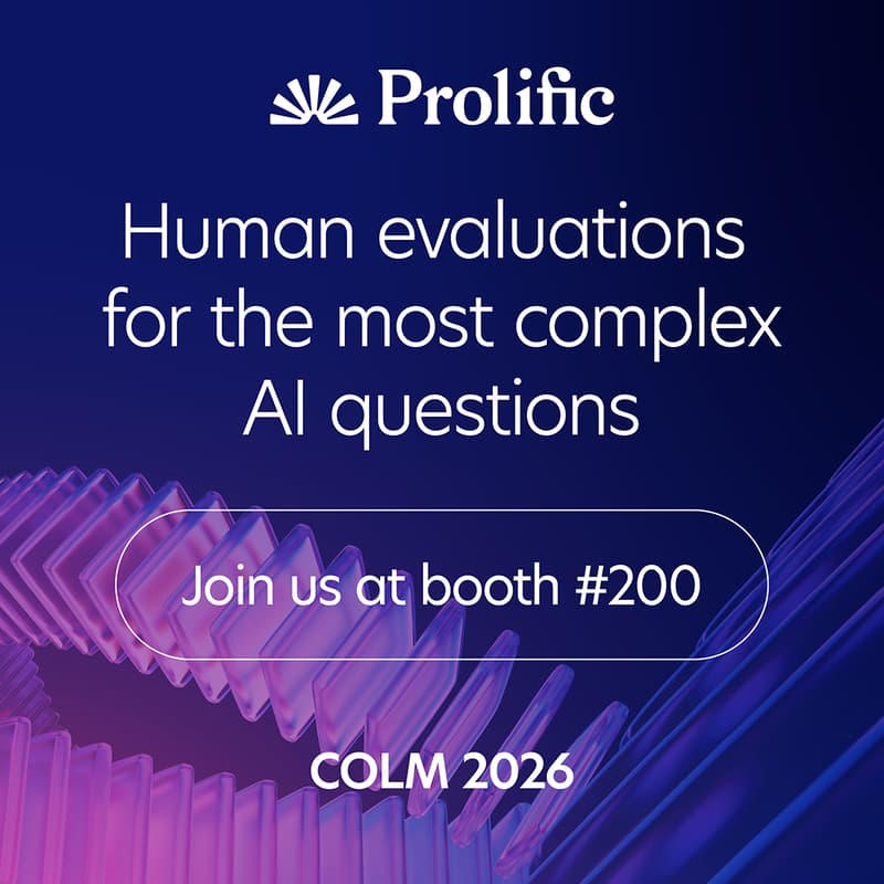 Cover Image for Prolific at COLM 2026, during SF Tech Week