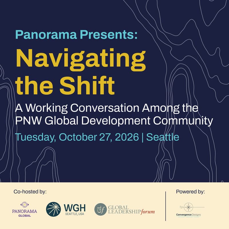 Cover Image for Navigating the Shift: A working Conversation Among the Pacific Northwest's Global Development Community