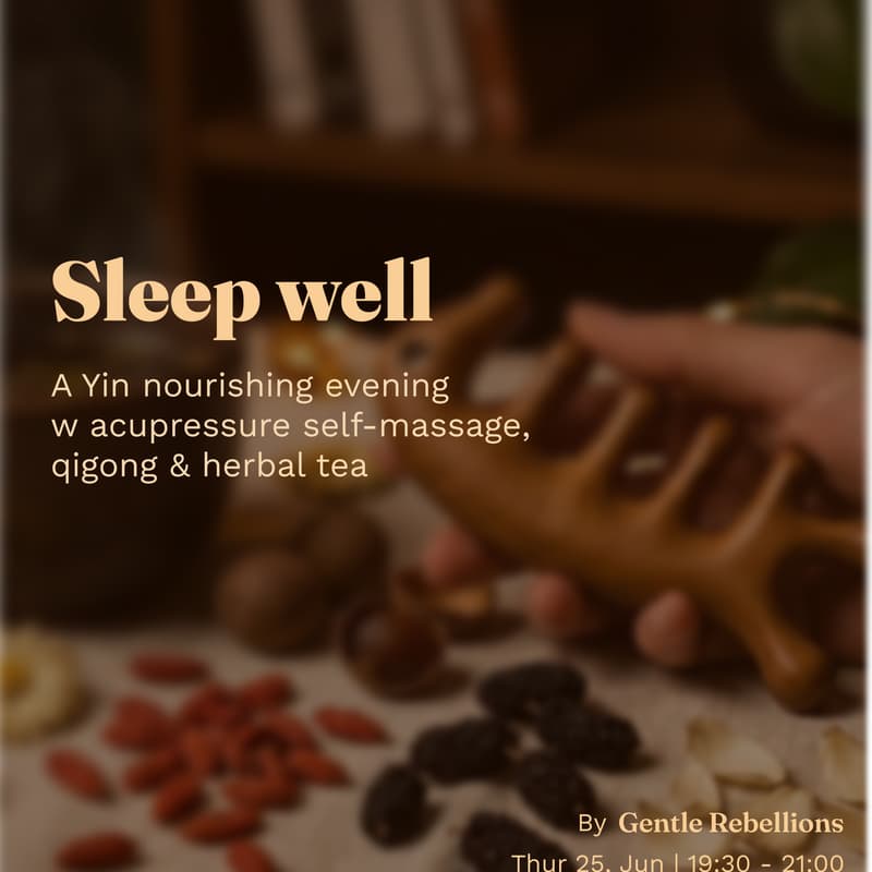 Cover Image for 🌙 Sleep Well - A Yin nourishing evening w acupressure self-massage, qigong & herbal tea