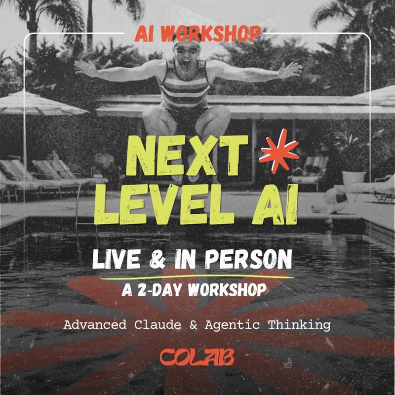 Cover Image for Next Level AI - 2-Day Advanced Claude & Agentic Thinking #4