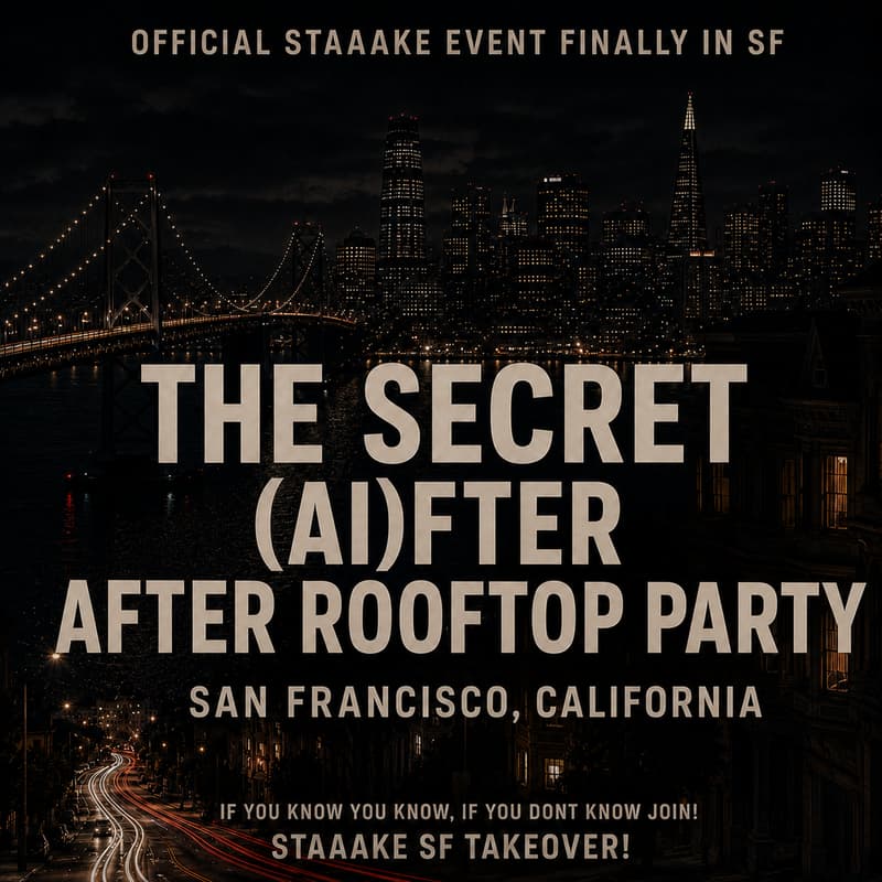Cover Image for Side Event: The Secret (AI)fter After Rooftop Party - staaake in SF
