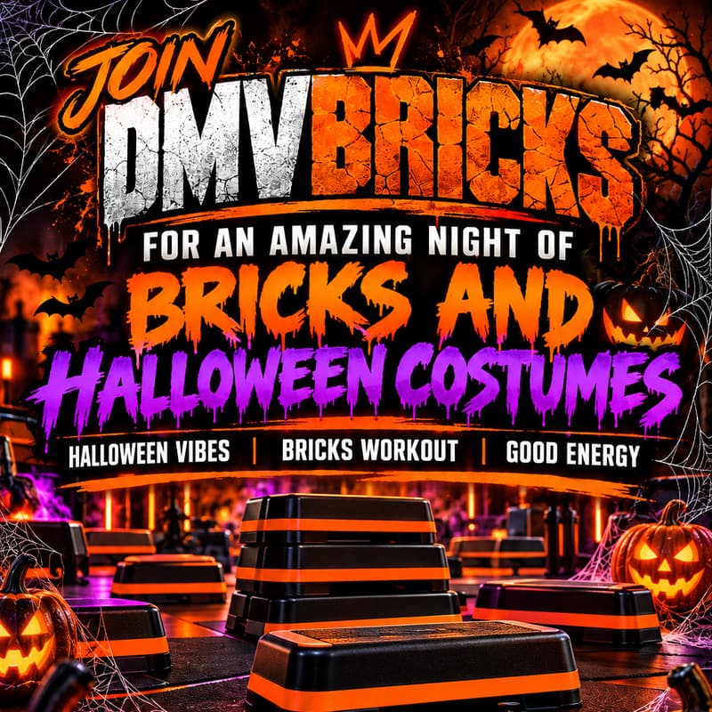 Cover Image for DMV BRICKS🧱 & HALLOWEN COSTUME 🎃👻🔥💪🏾