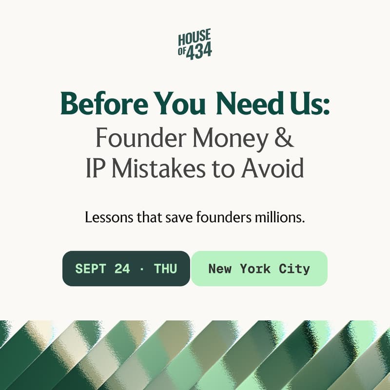 Cover Image for Before You Need Us: Founder Money & IP Mistakes to Avoid