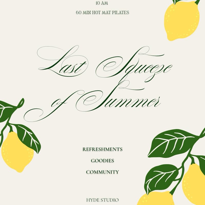 Cover Image for 🍋The Last Squeeze Of Summer🍋