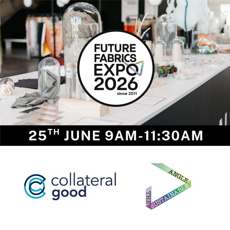 Cover Image for The Investment Case for Textile Startups: Brand & Supplier Case Studies on Scaling Proven Tech l by Collateral Good at Future Fabrics Expo