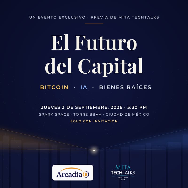 Cover Image for El Futuro del Capital: Bitcoin, IA y Bienes Raíces