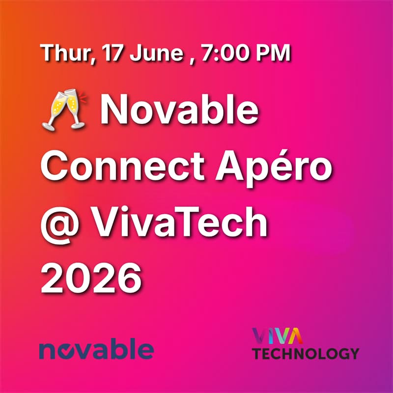 Cover Image for 🥂 Novable Connect Apéro @ VivaTech 2026