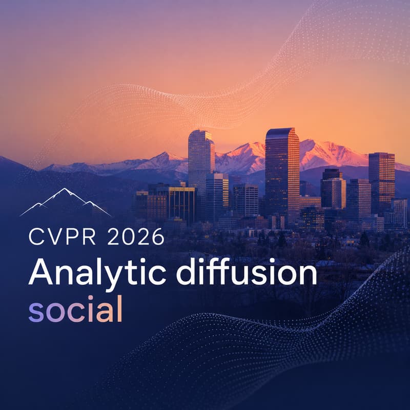 Cover Image for CVPR2026: Analytic diffusion social