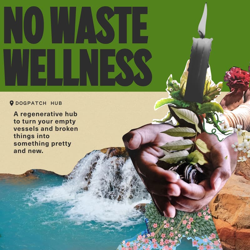 Cover Image for No Waste Wellness Hub