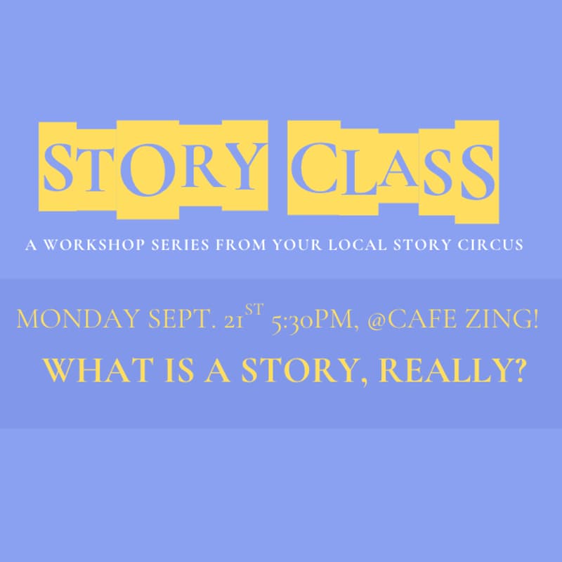 Cover Image for What is a story, really? (A storytelling workshop)