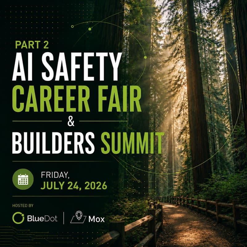 Cover Image for Part 2: AI Safety Career Fair & Builders Summit
