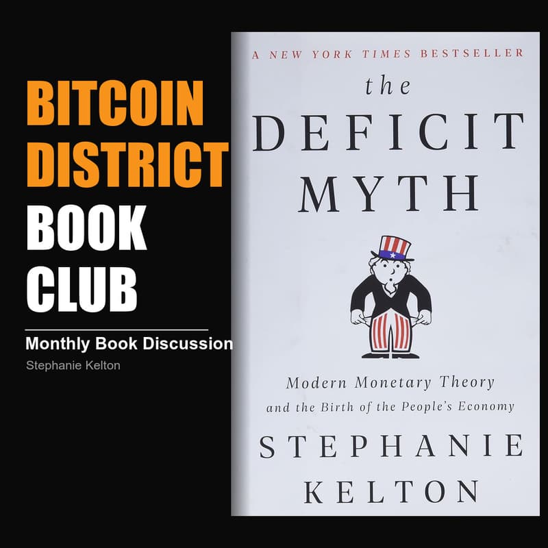 Cover Image for Bitcoin Book Club: The Deficit Myth