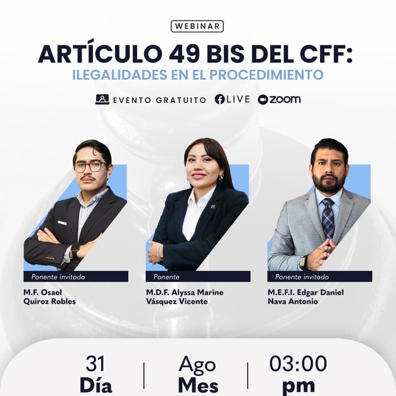 Cover Image for Webinar: Artículo 49 Bis del CFF: ilegalidades en el procedimiento