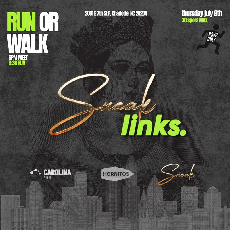 Cover Image for SNEAKY LINKS CarolinaRun x Sneak CLT
