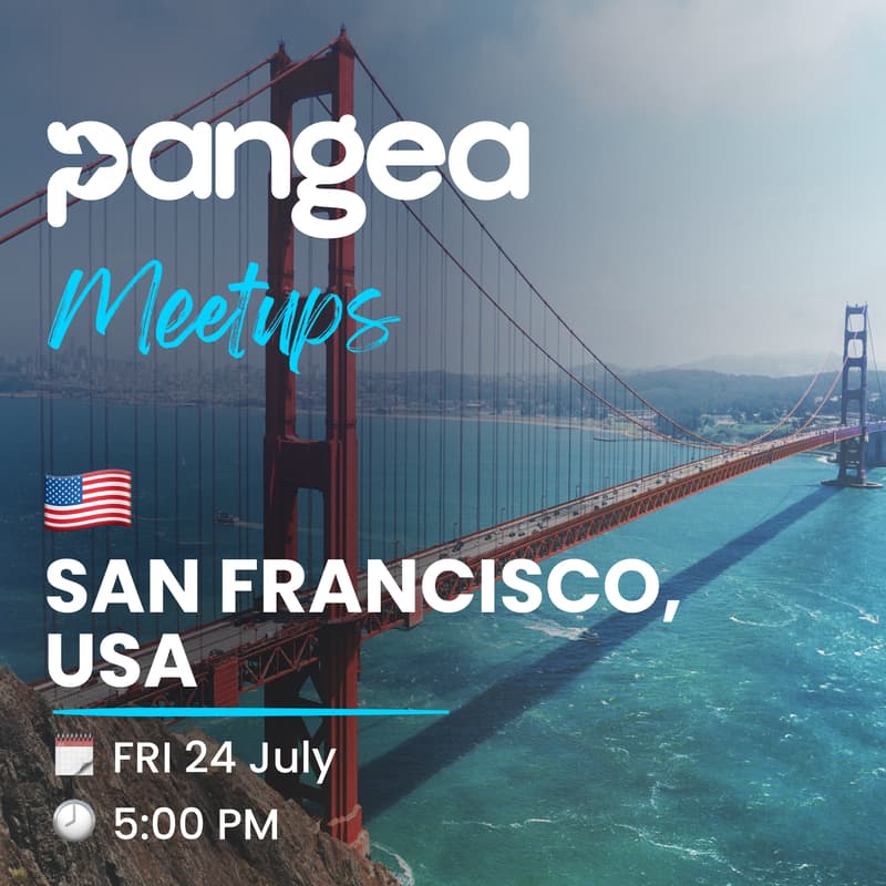 Cover Image for Pangea X Outsite - San Francisco Summer Meetup