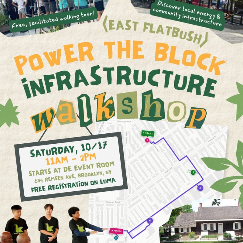 Cover Image for Power the Block: East Flatbush Infrastructure Walkshop