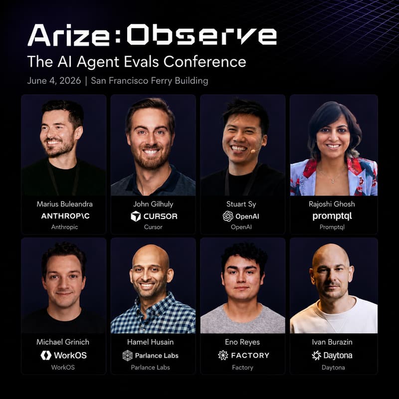 Cover Image for Arize Observe - AI Agent Evals Conference (Anthropic, Cursor, OpenAI, & more)