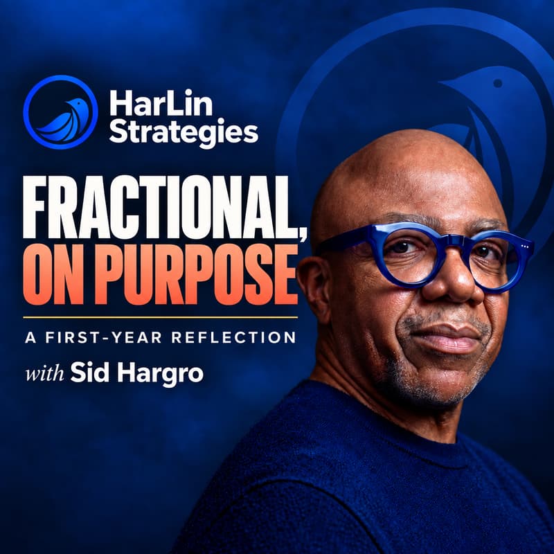 Cover Image for Fractional, On Purpose: What I Learned in My First Year of Fractional Leadership