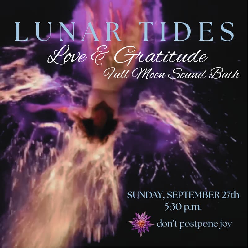 Cover Image for Lunar Tides: Love & Gratitude Full Moon Soundbath
