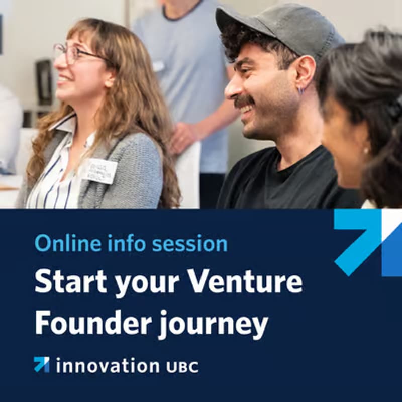 Cover Image for Info Session: Innovation UBC's 16-Week Entrepreneurship Program — Venture Founder Spring 2027