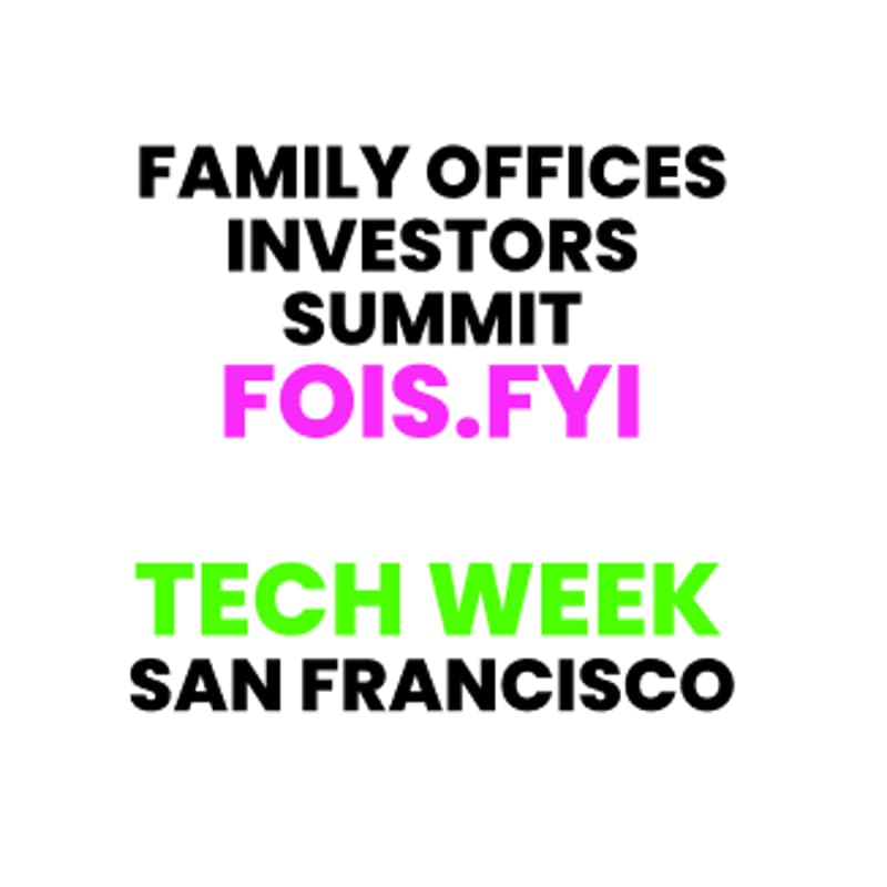 Cover Image for 🇺🇸 Family Offices Investors Summit 🥂🕯Michelin‑Dinner· Trading Live📍San Francisco📍Oct 5-11 #a16z #TechWeek🇺🇸