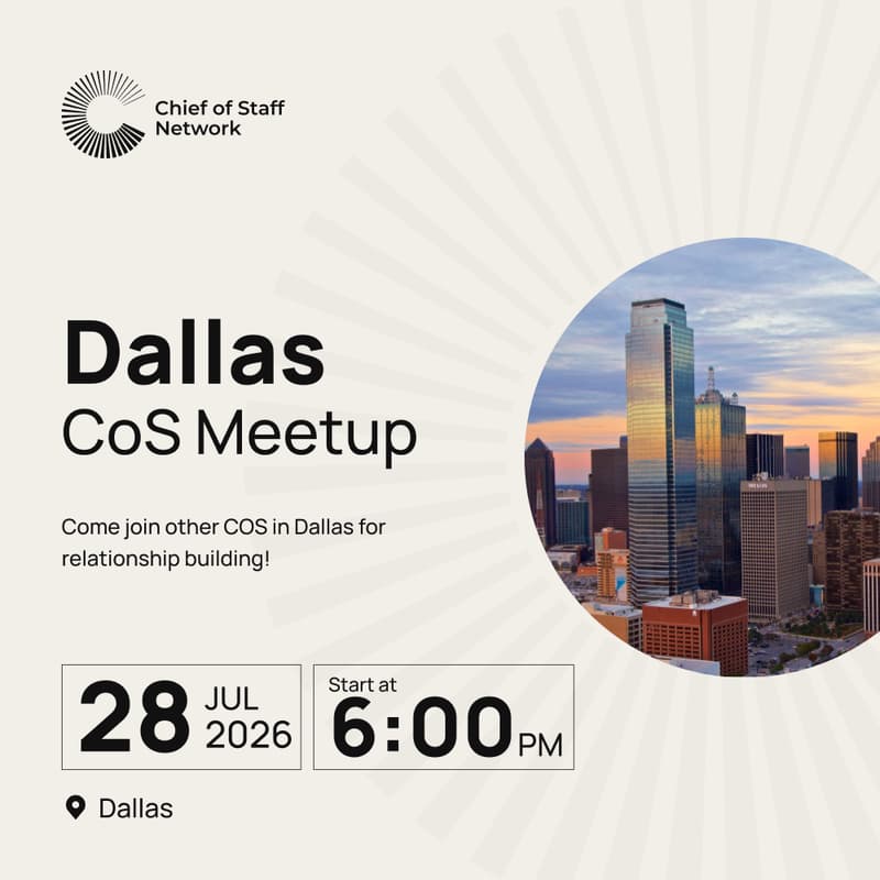 Cover Image for Dallas Chief of Staff Meetup (Tue Jul 28)