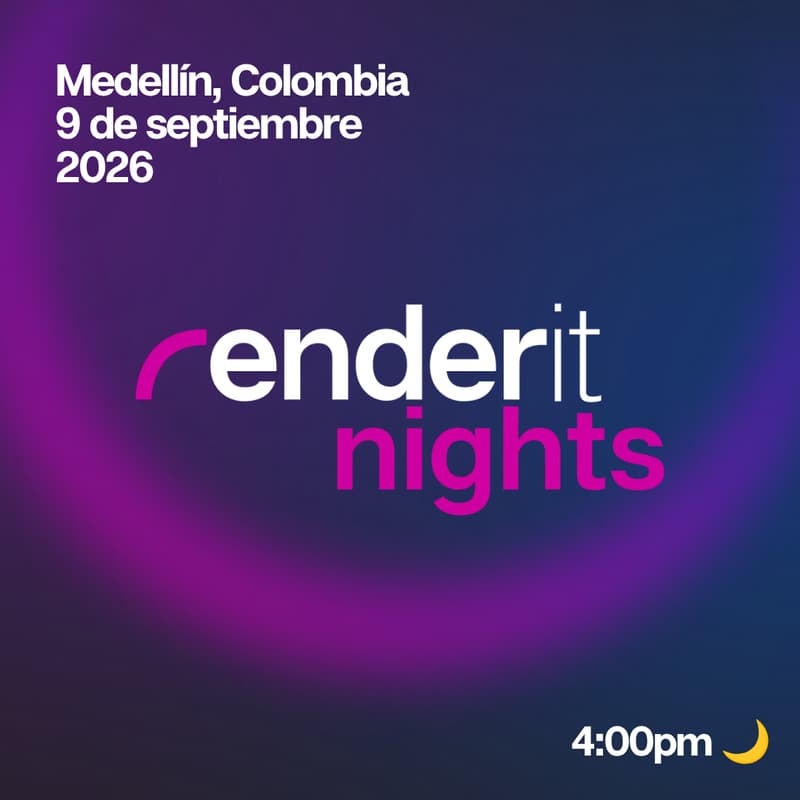 Cover Image for Renderit Nights Medellín 🌙