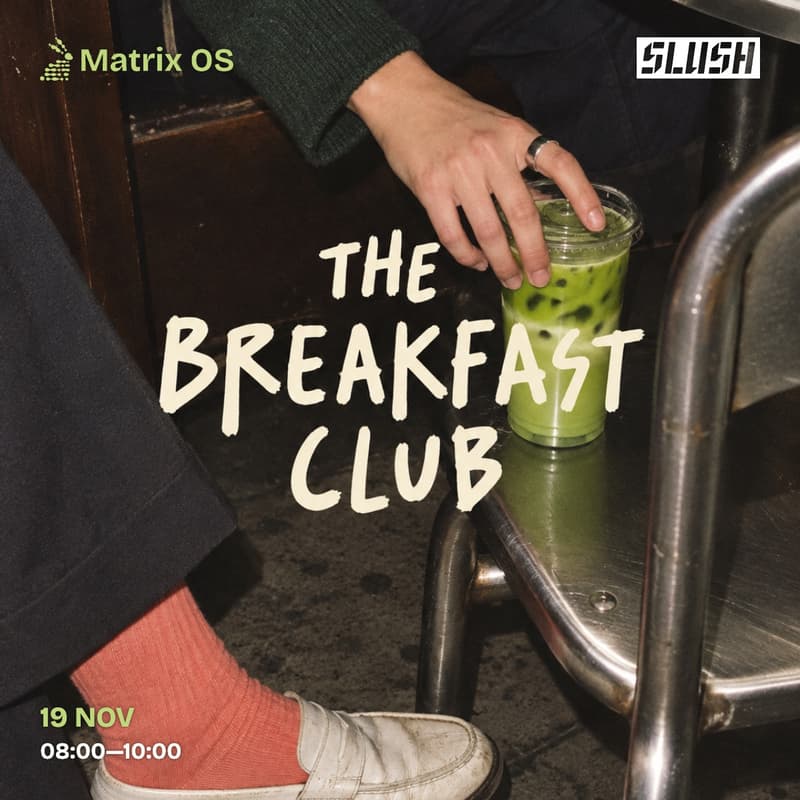 Cover Image for Matrix OS: Slush Breakfast Club