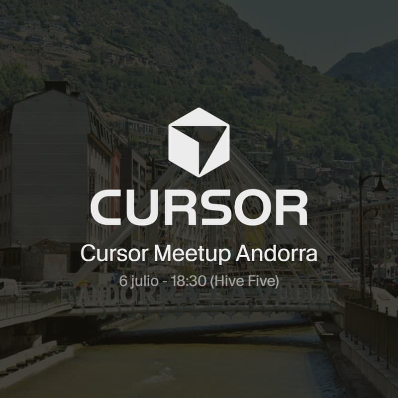 Cover Image for Cursor Meetup Andorra